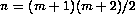 n=(m+1)(m+2)/2