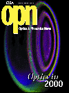 Cover of Optics and Photonics News, Vol 11, no 12;
special issue on optics & photonics in 2000