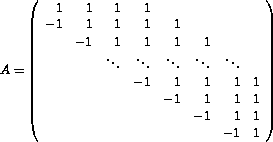 [a nonsymmetric Toeplist matrix  with -1 on first off-diagonal below, and +1 on 3 off-diagonals above