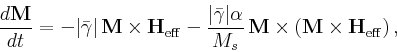 \begin{displaymath}
\frac{d\textbf{M}}{dt} = -\vert\bar{\gamma}\vert\,\textbf{M...
...tbf{M}\times\left(\textbf{M}\times\textbf{H}_{\rm eff}\right),
\end{displaymath}