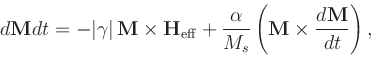 \begin{displaymath}
\frac{d\textbf{M}}{dt} = -\vert\gamma\vert\,\textbf{M}\time...
...ha}{M_s}
\left(\textbf{M}\times\frac{d\textbf{M}}{dt}\right),
\end{displaymath}
