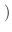 $\left.\vphantom{F(\mbox{\boldmath $x$})-\textrm{off}}\right)$